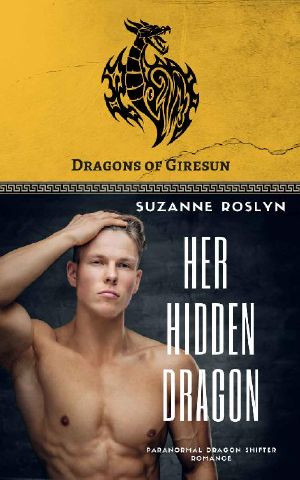 Her Hidden Dragon · Paranormal Dragon Shifter Romance (Dragons of Giresun Book 3)