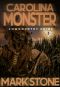 Carolina Monster (Lowcountry Crimes Book 3)