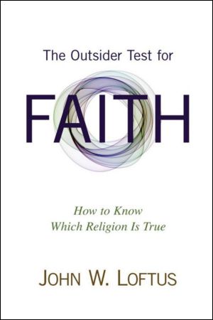 The Outsider Test for Faith · How to Know Which Religion Is True