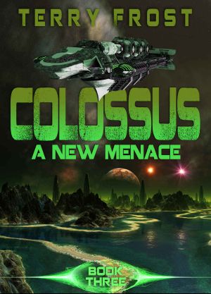 COLOSSUS · A New Menace