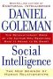 Social Intelligence · the New Science of Human Relationships