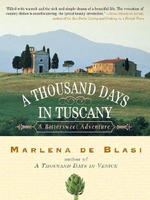 A Thousand Days in Tuscany