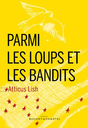 Parmi Les Loups Et Les Bandits