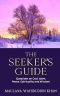 The Seeker's Guide