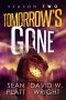Tomorrow's Gone Season 2