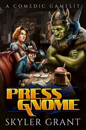 Press Gnome · A Comedic Gamelit