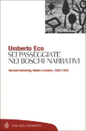 Sei Passeggiate Nei Boschi Narrativi