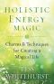 Holistic Energy Magic