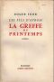 La Greffe Du Printemps - Les Fils D'Avrom (TOME 1)