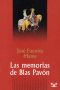 Las Memorias De Blas Pavón