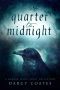 Quarter to Midnight · Fifteen Horror Short Stories