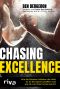 Chasing Excellence · Wie die fittesten Athleten der Welt es an die Spitze schafften und was du von ihnen lernen kannst