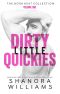 Dirty Little Quickies