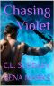 Chasing Violet