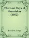 The Last Days of Shandakor (1952)