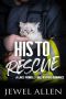 His to Rescue (Lake Powell Firefighter Romance Book 3)