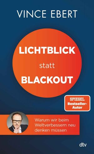 Lichtblick statt Blackout