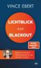 Lichtblick statt Blackout