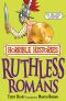 Horrible Histories: Ruthless Romans