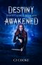 Destiny Awakened