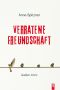 Verratene Freundschaft · Gießen-Krimi