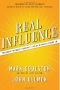 Real Influence · Persuade Without Pushing and Gain Without Giving In