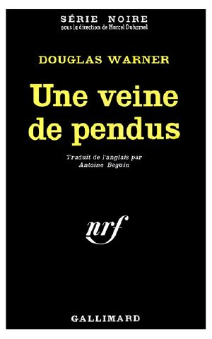 Une Veine De Pendus