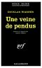 Une Veine De Pendus