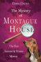 The Mystery of Montague House: An English cozy murder mystery (Summer & Wynter Mysteries Book 1)