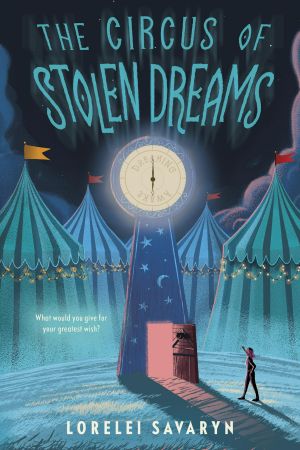 The Circus of Stolen Dreams