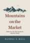 Mountains on the Market