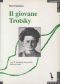 Il Giovane Trotsky