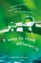 7 Ways to Think Differently