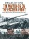 The Waffen SS on the Eastern Front · A Photographic Record of the Waffen SS in the East (Images of War)