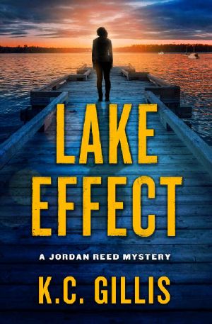 Lake Effect · A Jordan Reed Mystery