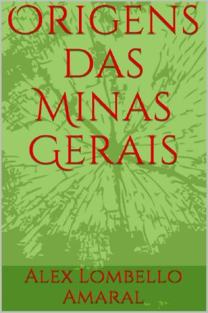 Origens Das Minas Gerais