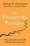 The Prosperity Paradox