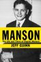 Manson · the Life and Times of Charles Manson Hardcover