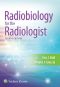 Radiobiology for the Radiologist