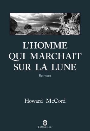 L'Homme Qui Marchait Sur La Lune