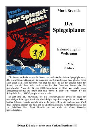 Weltraumpartisanen 17. Der Spiegelplanet