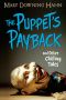 The Puppet's Payback and Other Chilling Tales