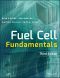 Fuel Cell Fundamentals, Third Edition