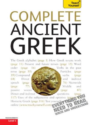 Complete Ancient Greek · Teach Yourself (Complete Languages)