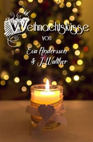 Weihnachtsküsse · Zwei lesbische Weihnachtsgeschichten