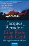 Eine Reise nach Genf