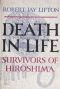 Death in life · survivors of Hiroshima