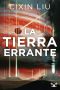 La Tierra Errante