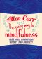 The Easy Way to Mindfulness · Free Your Mind From Worry and Anxiety