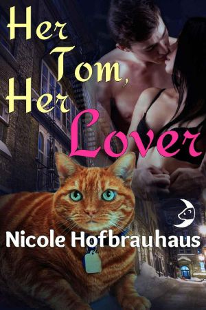 Her Tom, Her Lover (Paranormal BBW Cat Shifter Romance) · A Silver Moon Romance